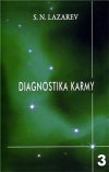 Diagnostika karmy 3 - S.N.Lazarev - Kliknutím na obrázek zavřete